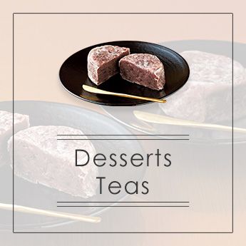 Desserts & Teas ⇒ ⇒ ⇒