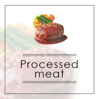 Processed meat ⇒ ⇒ ⇒